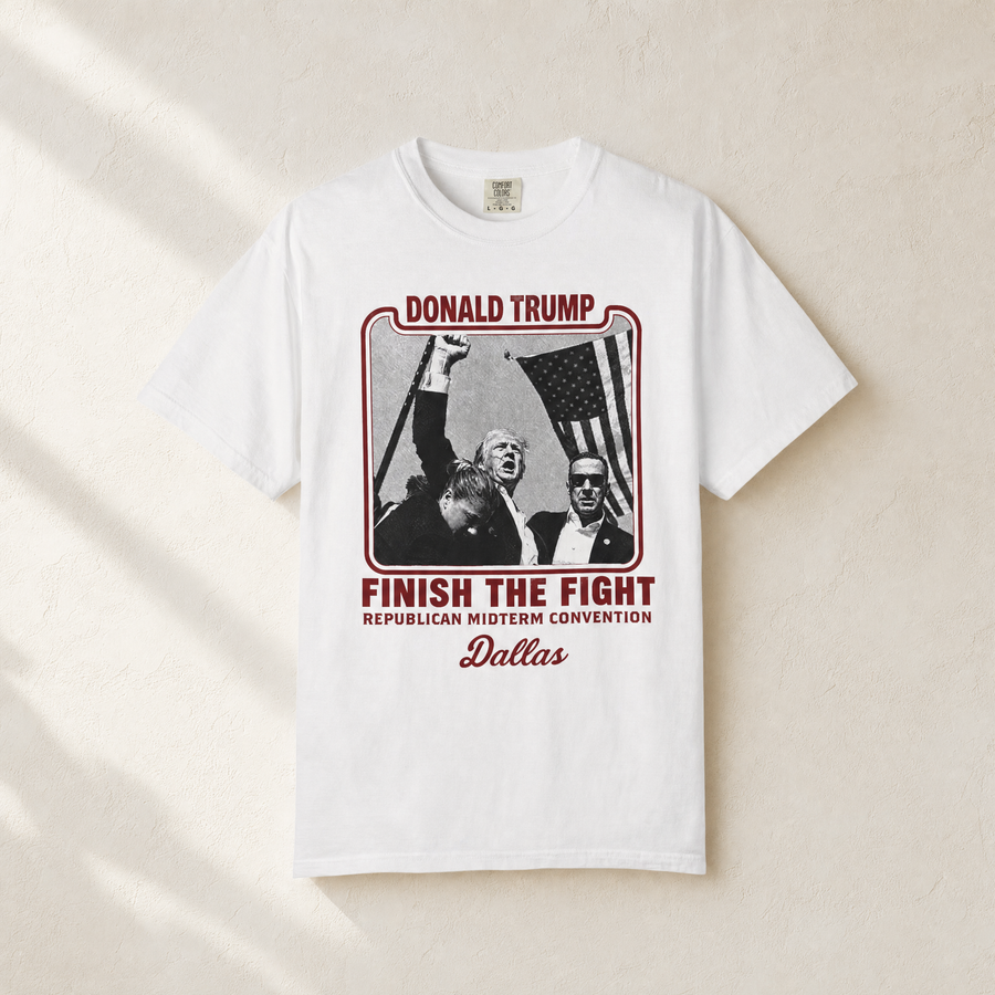 Trump Finish the Fight Front Tee — Front, White | Dallas Republican Convention